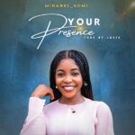 Mirabel_somi – Your Presence Mirabel_somi