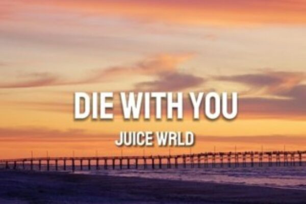 Juice Wrld - Die With You Mp3