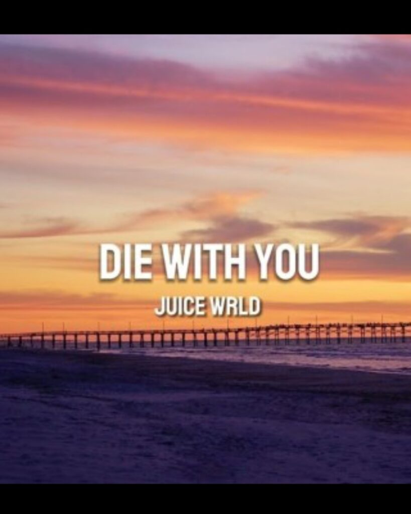 Juice Wrld - Die With You Mp3