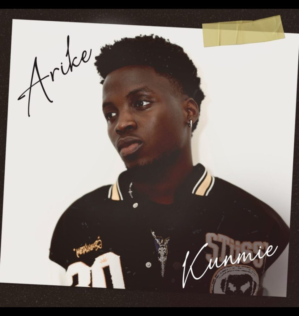 Kunmie – Arike (Mp3 Download)