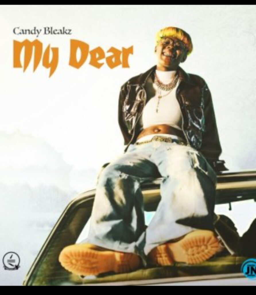 Candy Bleakz – My Dear