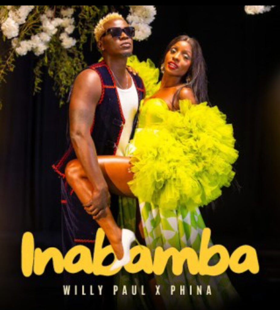 Willy Paul – Inabamba ft. phina